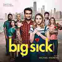 Cover for The Big Sick Motion Picture Soundtrack